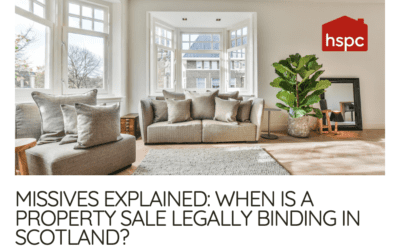 MISSIVES EXPLAINED: WHEN IS A PROPERTY SALE BINDING IN SCOTLAND?